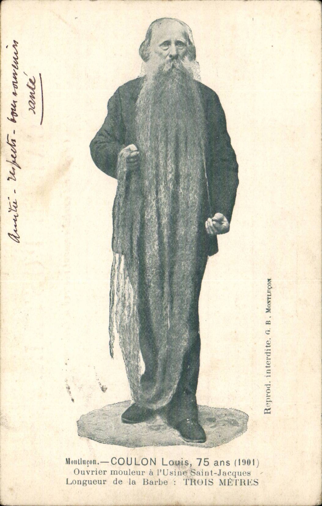 Louis Coulon - longeur de sa Barbe 3 Metres- 75 ans - 1901 Folklore - CPA 