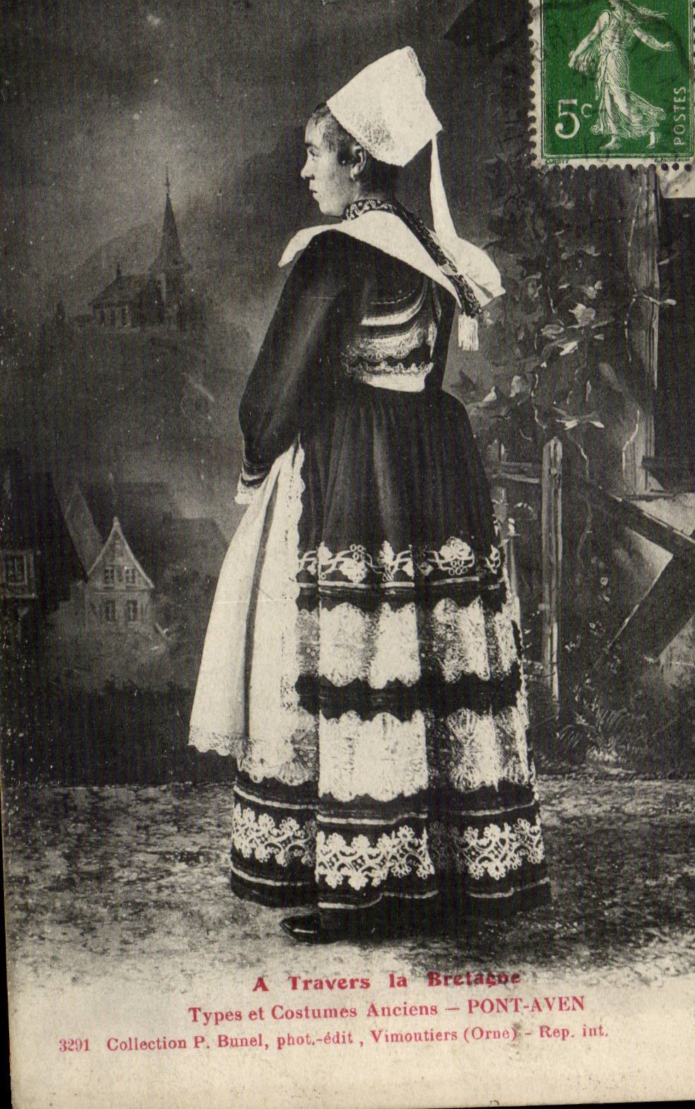 Pont Aven - Travers la Bretagne - Costume - Coiffure - Femme - CPA 