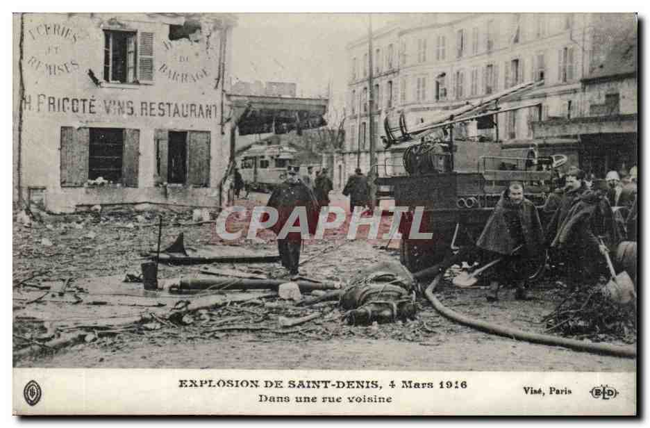Explosion de Saint-Denis — 4 Mars 1916 — Viné, Paris