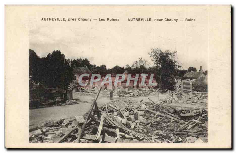Autreville - pres chauny - Les Ruines - CPA 