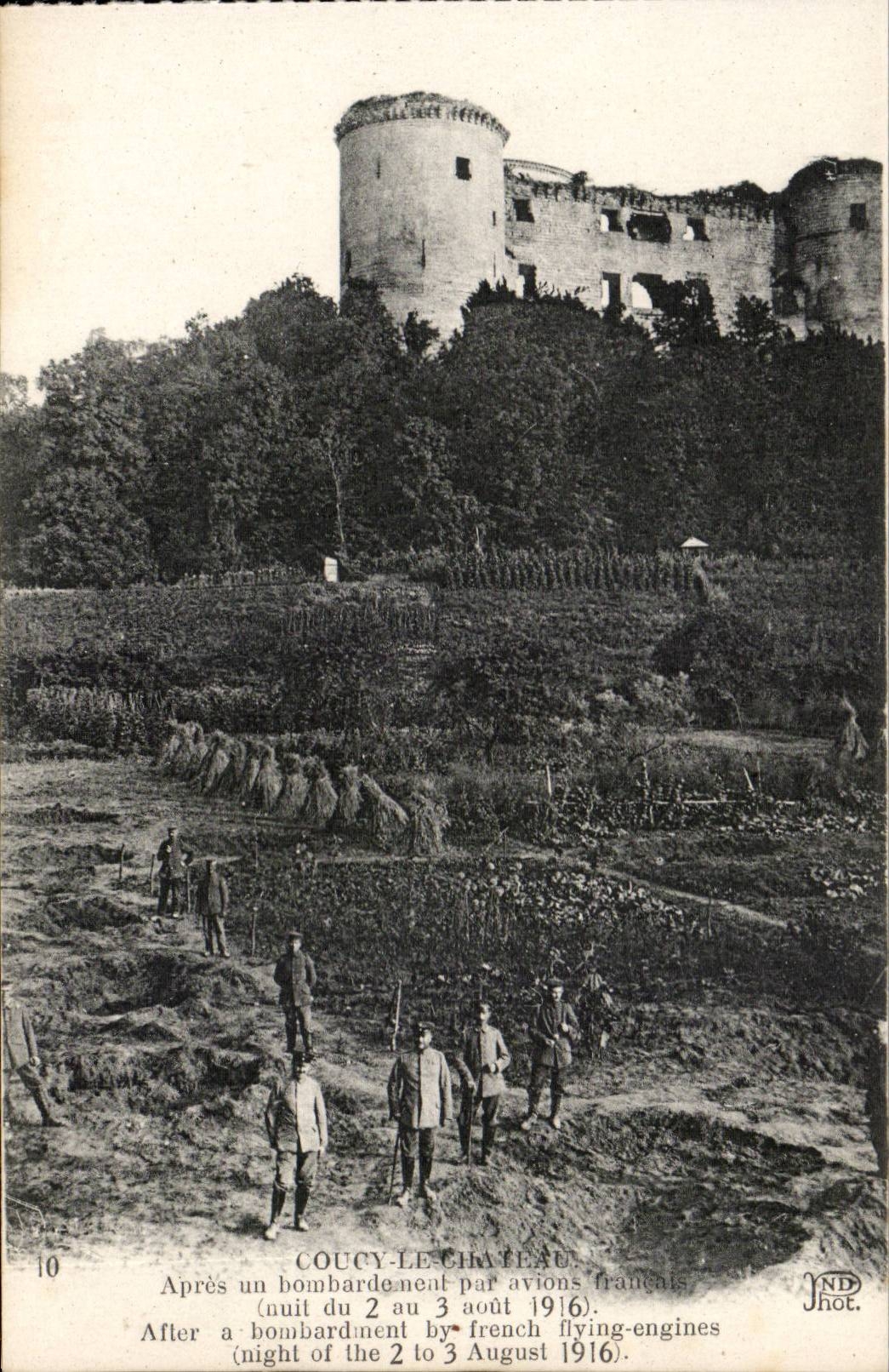 Coucy-le-Château — nach Bombardement durch französische Flugzeuge am 2.–3. August 1916 — JND Hot.
