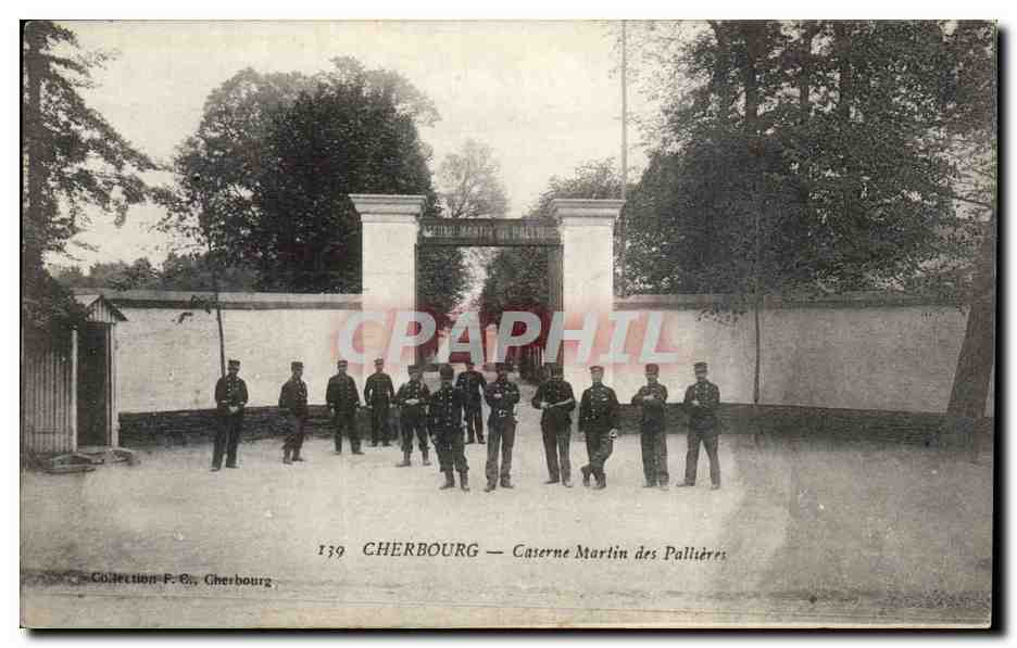 Cherbourg - Caserne Martin des Pallieres - CPA 