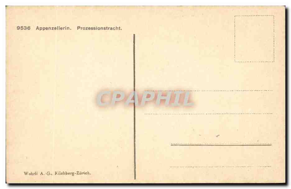 Folklore - Costumes - Allemagne- Deutschland - Appenzellerin - processionstracht CPA  — Rückseite