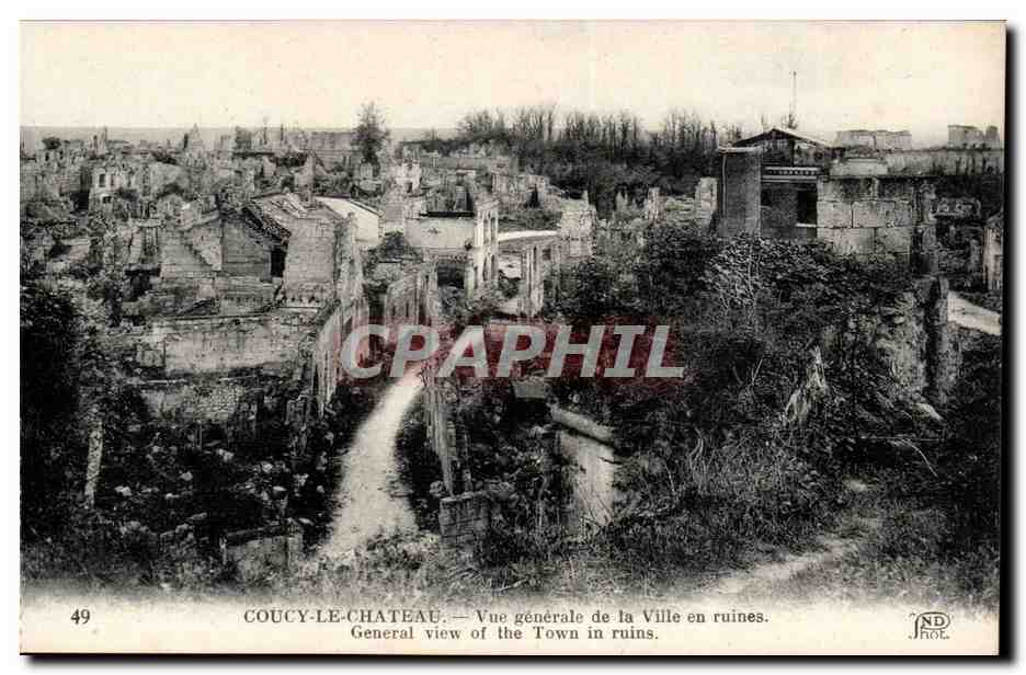 Coucy-le-Château — Vue générale de la Ville en ruines — ND Hol.