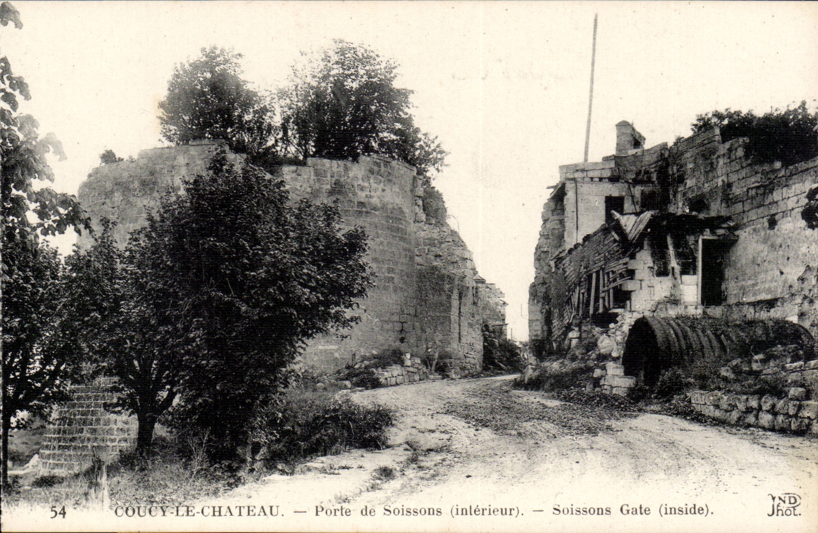 Coucy-le-Château — Porte de Soissons (intérieur) — Soissons Gate (inside). — N° 54 — JND Hot.