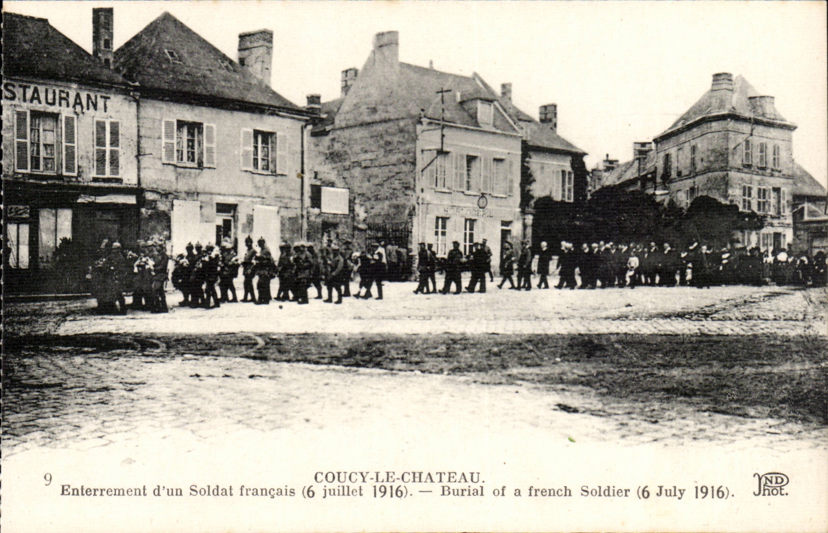 Coucy-le-Château — Enterrement d'un Soldat français (6 juillet 1916) — NDHOT, n°9