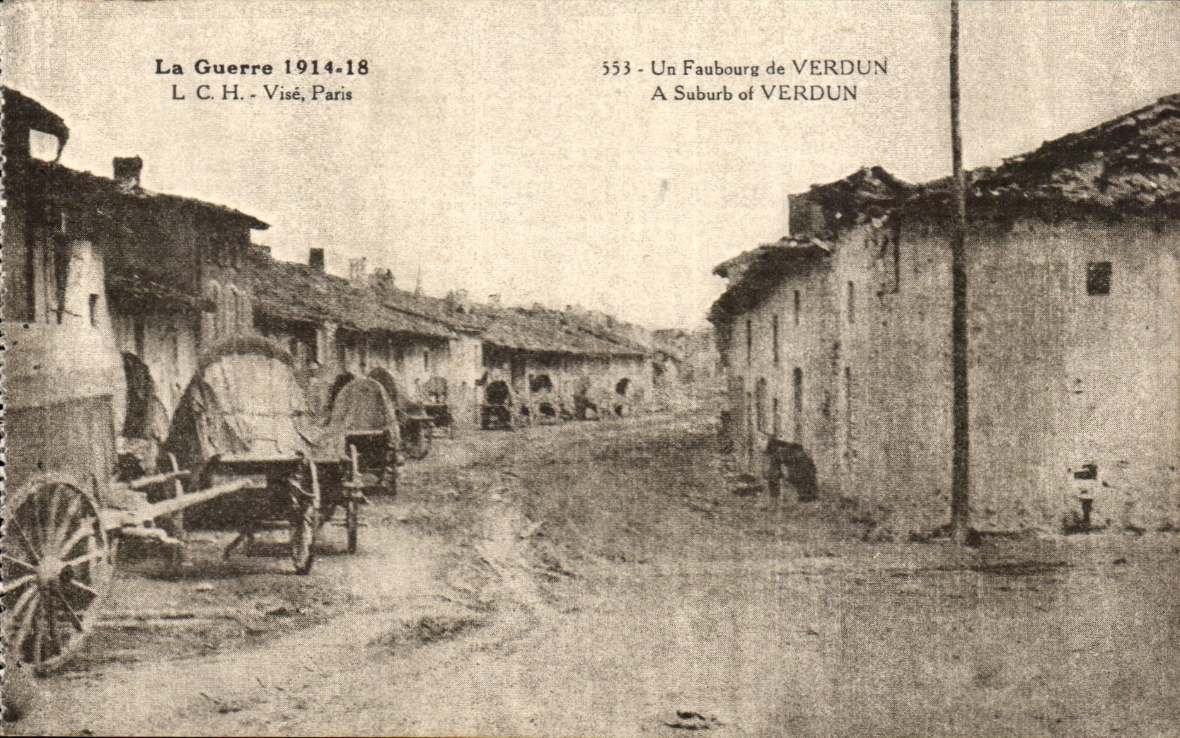 Verdun - Faubourg de Verdun - La Guerre 1914 1918 - CPA 