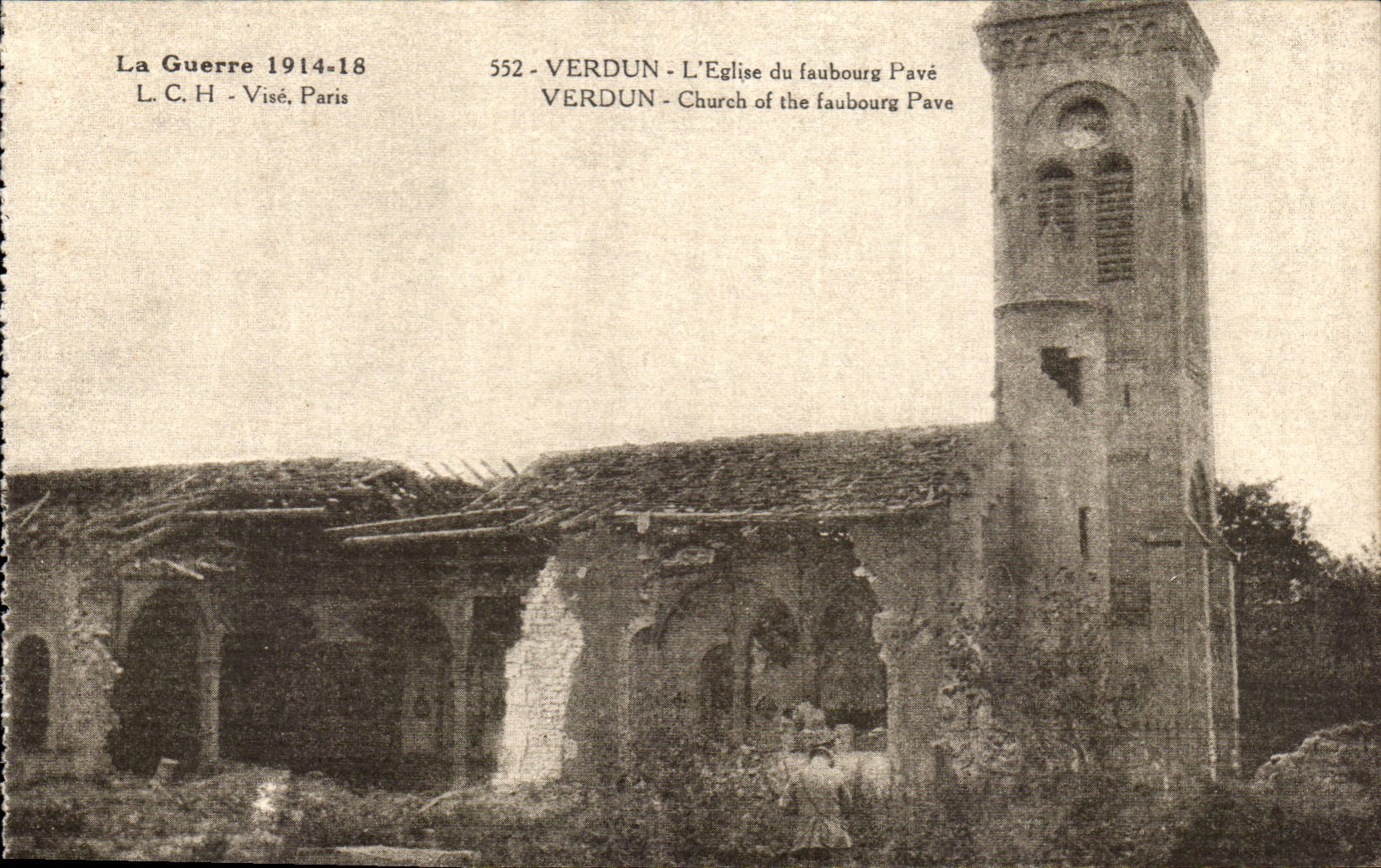 Verdun - L'Eglise du Faubourg Pave - La Guerre 1914 1918 - CPA 