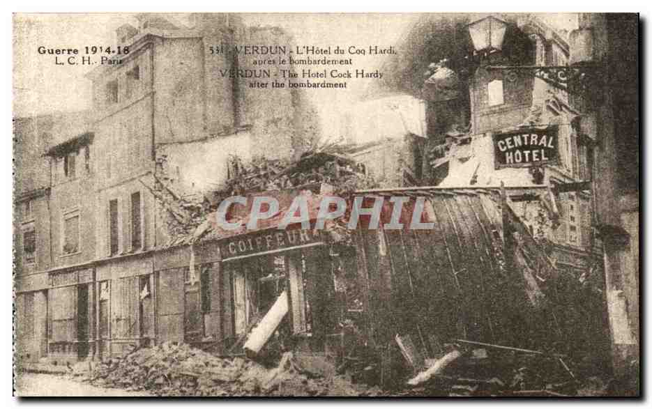 Verdun — L'Hôtel du Coq Hardi après le bombardement — L. C. H., Paris