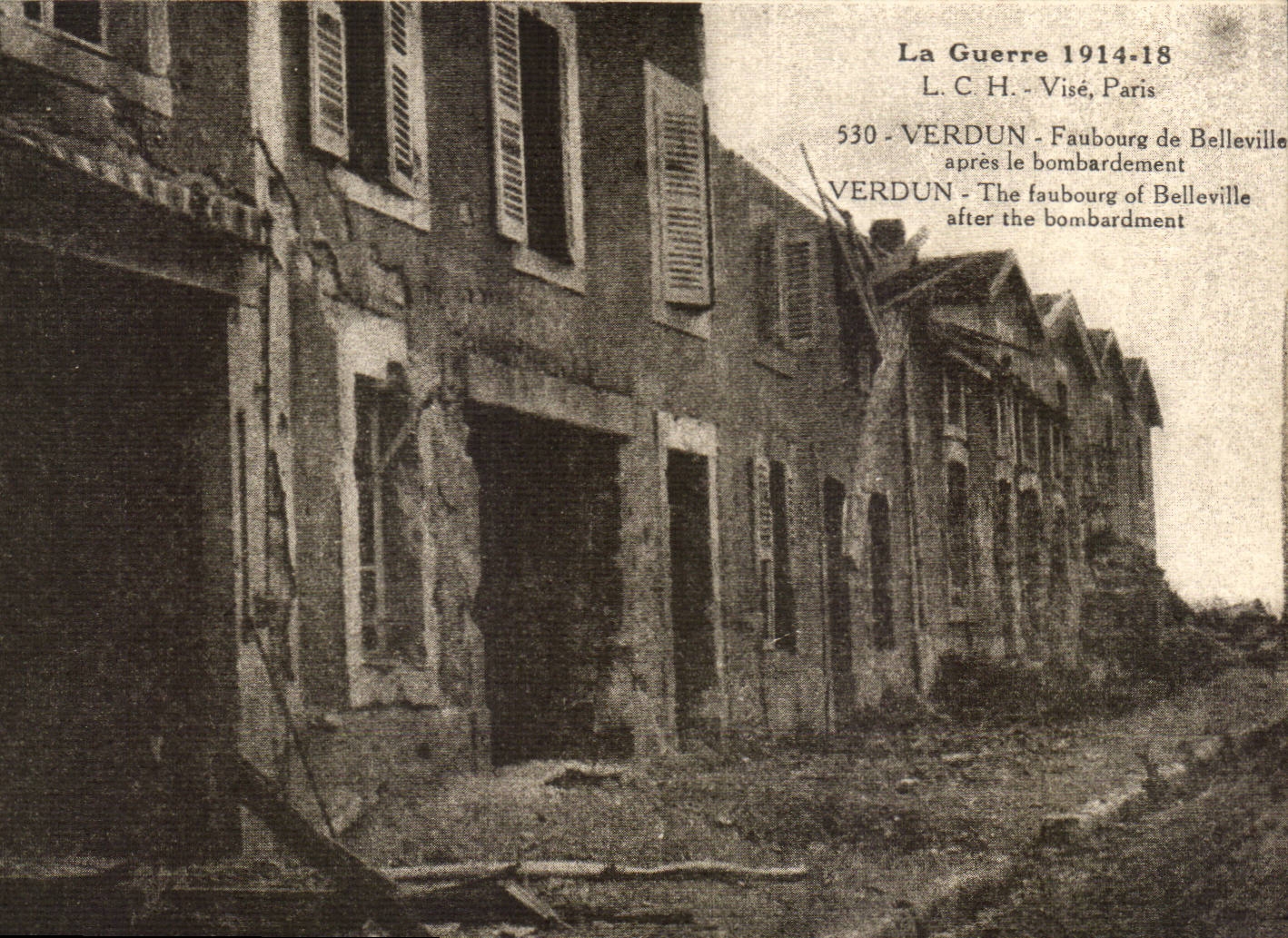 Verdun - Faubourg de Belleville nach dem Bombardement — L.C.H. Visé, Paris, n° 530