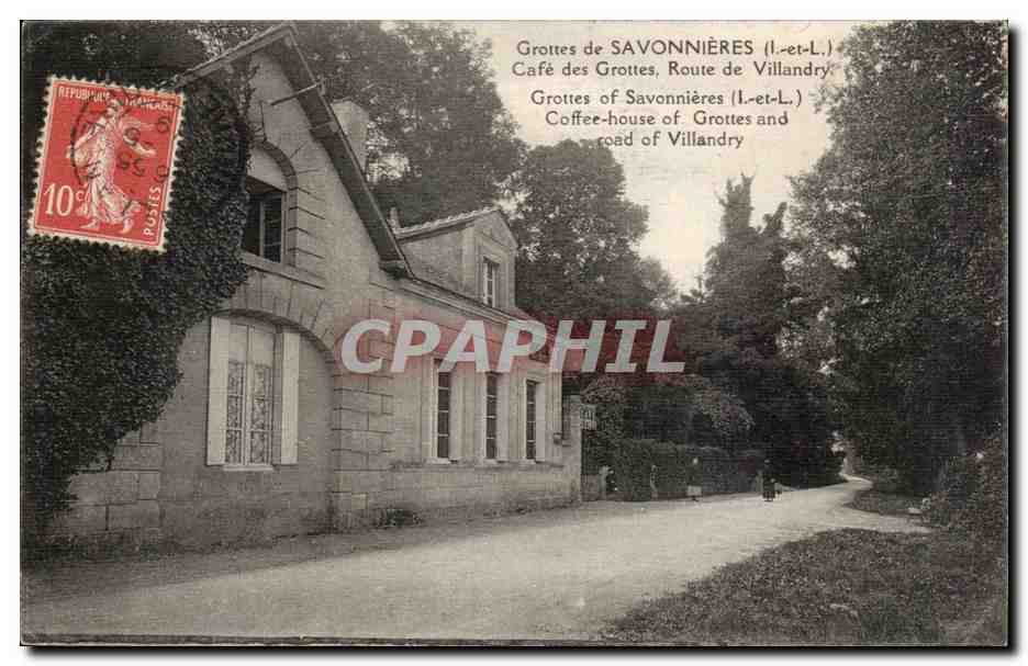 Grottes de Savonnieres - Cafe des Grottes - Route de Villandry - CPA 