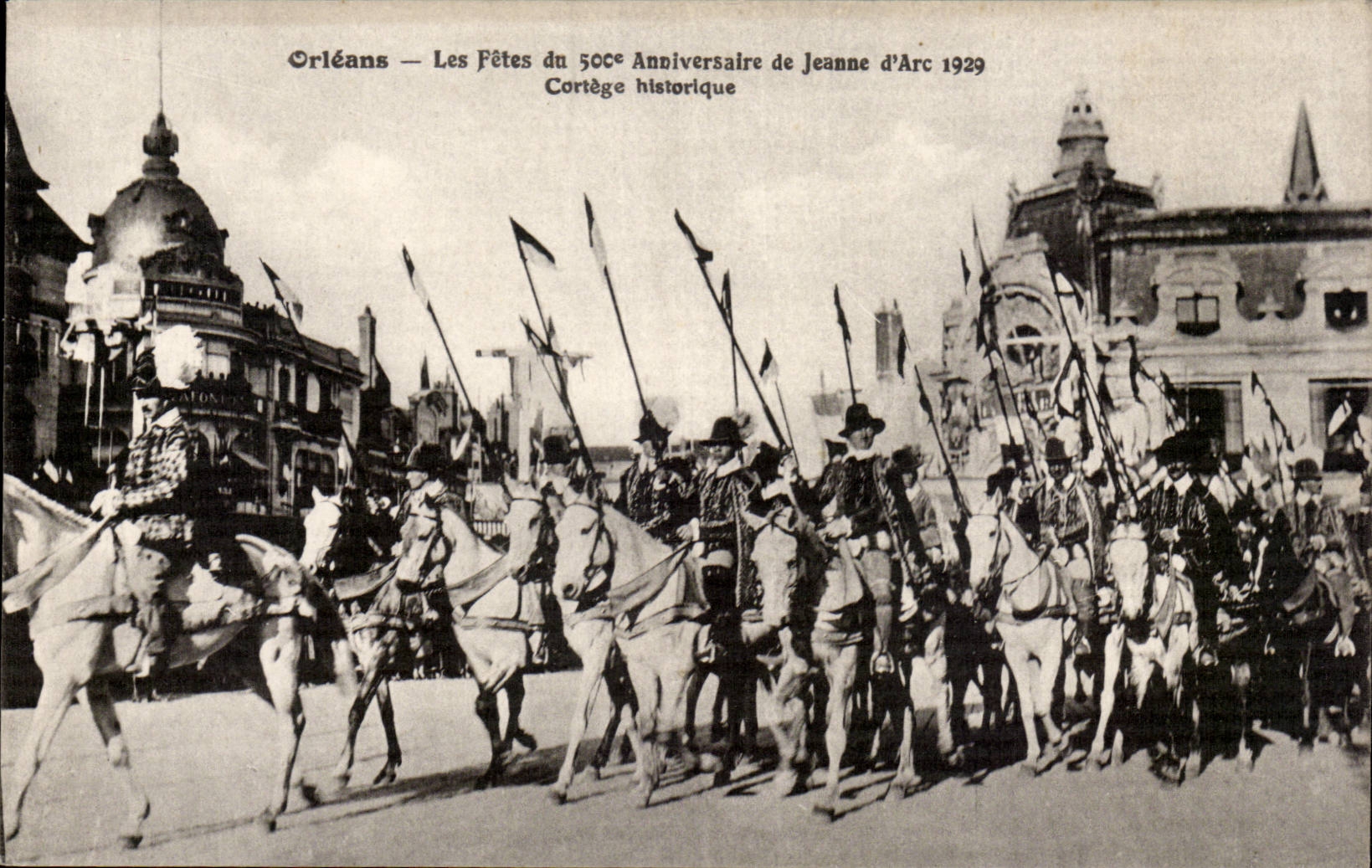Orleans - Les Fetes de Jeanne d'Arc - Cortege historique - 500 Anniversaire - 1929 - CPA 