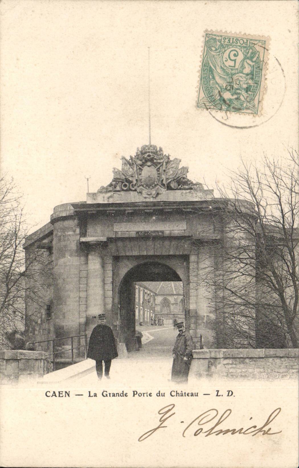 Caen cPA la grande porte du chateau