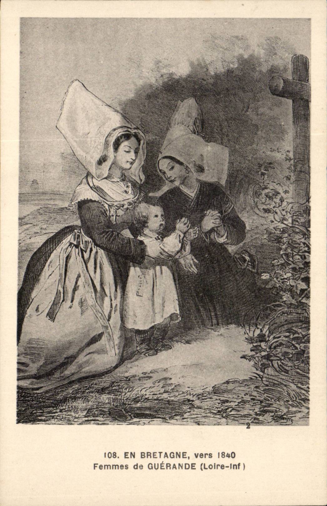 Guerande - En Bretagne vers 1840 - Fantaisie - Femme - Enfants - Costumes - Folklore CPA 