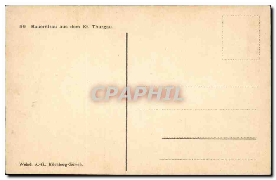 Femme - Fantaisie - Bauernfrau aus dem Thurgau - Deutschland - Germany - CPA  — Rückseite