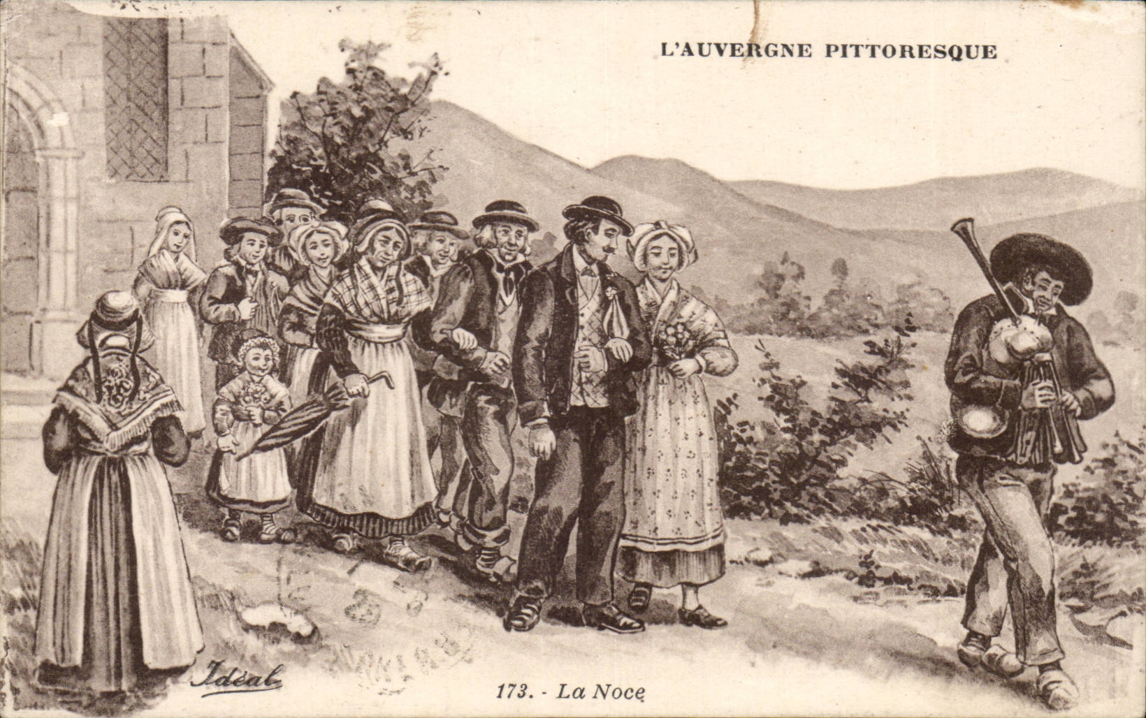 L'Auvergne pittoresque — 173. La Noce — Idéal