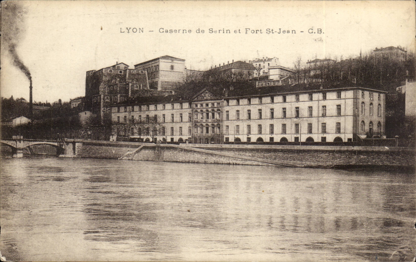 Lyon - Caserne de Serin et Fort St Jean - CPA 