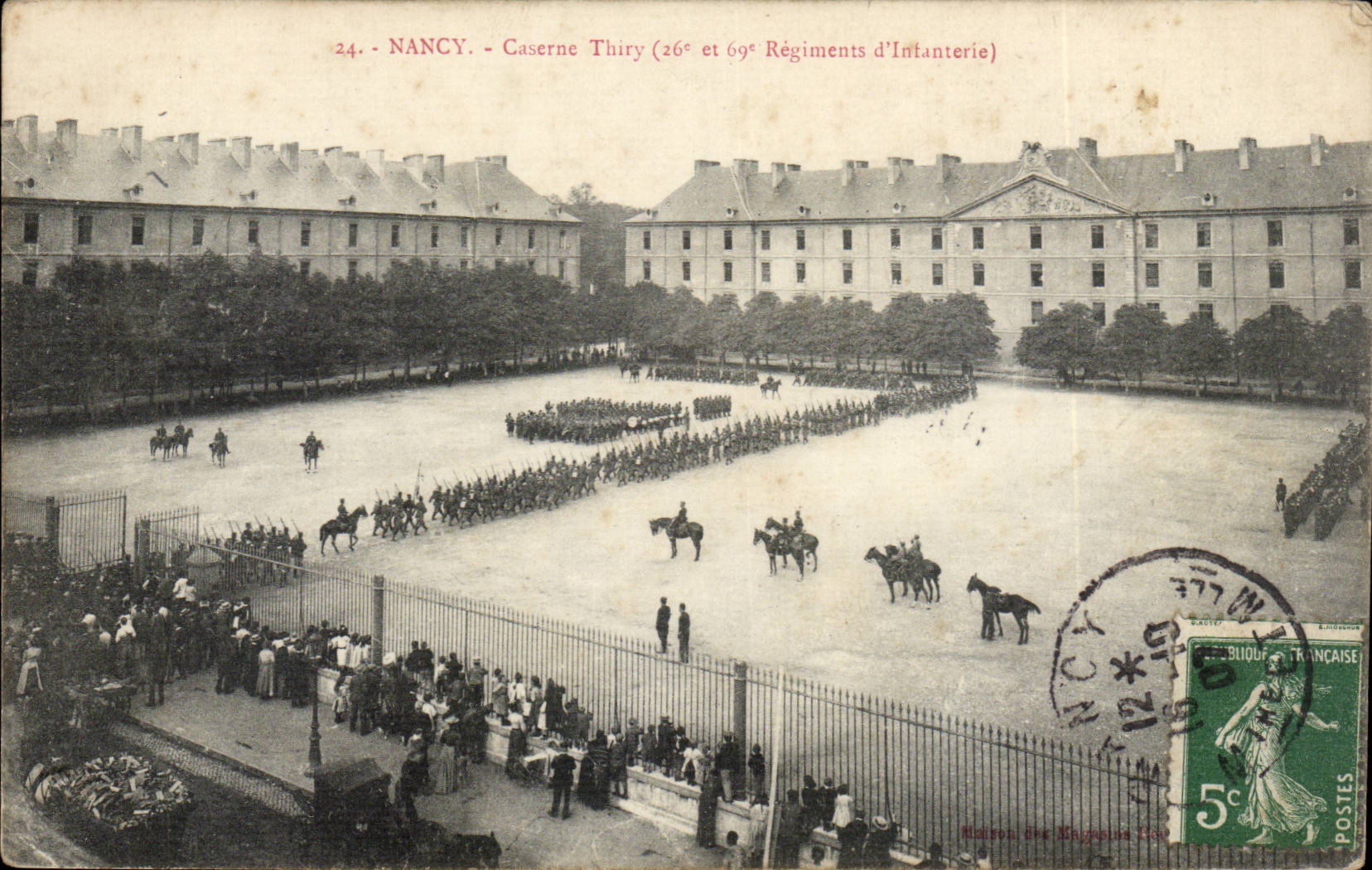 Nancy - Kasernen Thiry (26. und 69. Infanterieregiment) — Verleger: Maison des Égyptiens, Nr. 24