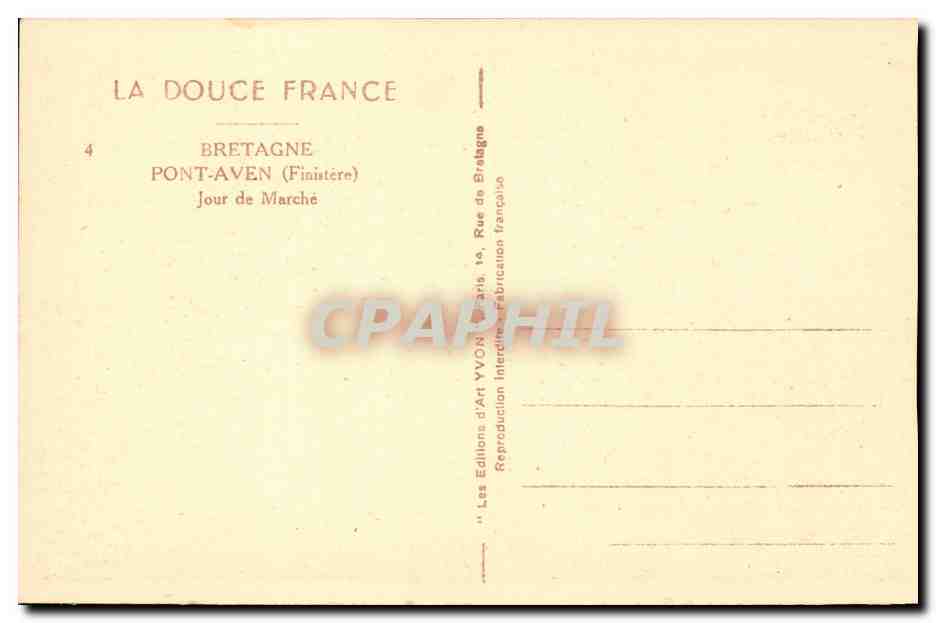 Pont Aven - Jour de Marche - La Douce France - CPA  — Rückseite