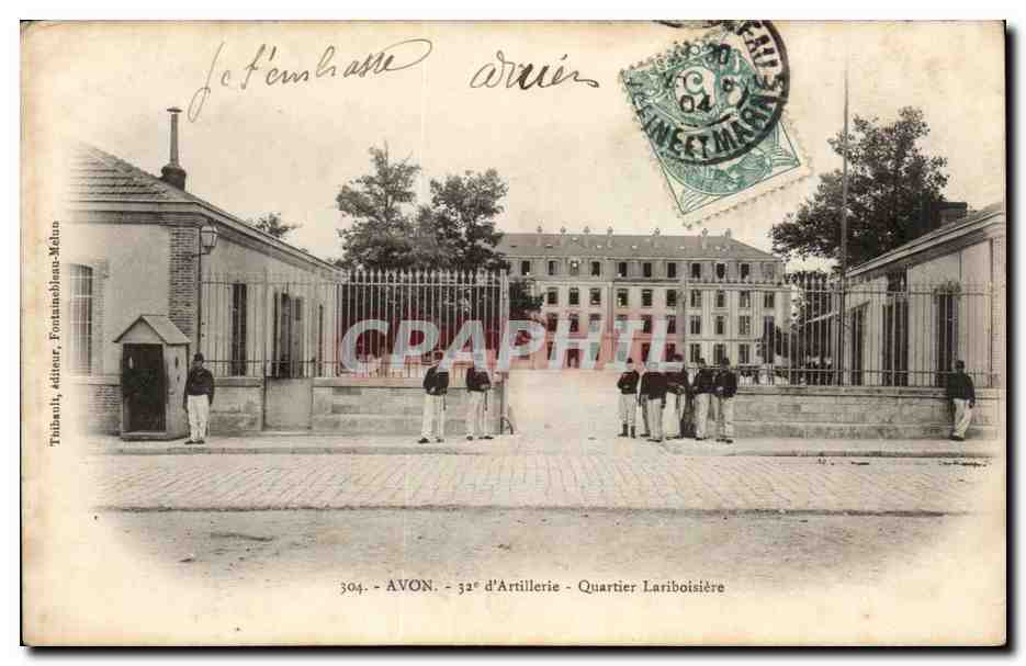 Avon - Caserne Lariboisiere 32 d'Artillerie CPA 