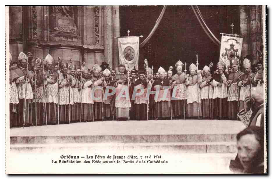 Orleans - La Fete de Jeanne d'Arc 7 et 8 Mai -La Benediction des Eveques sur le Parvis de la Cathedrale - - CPA 
