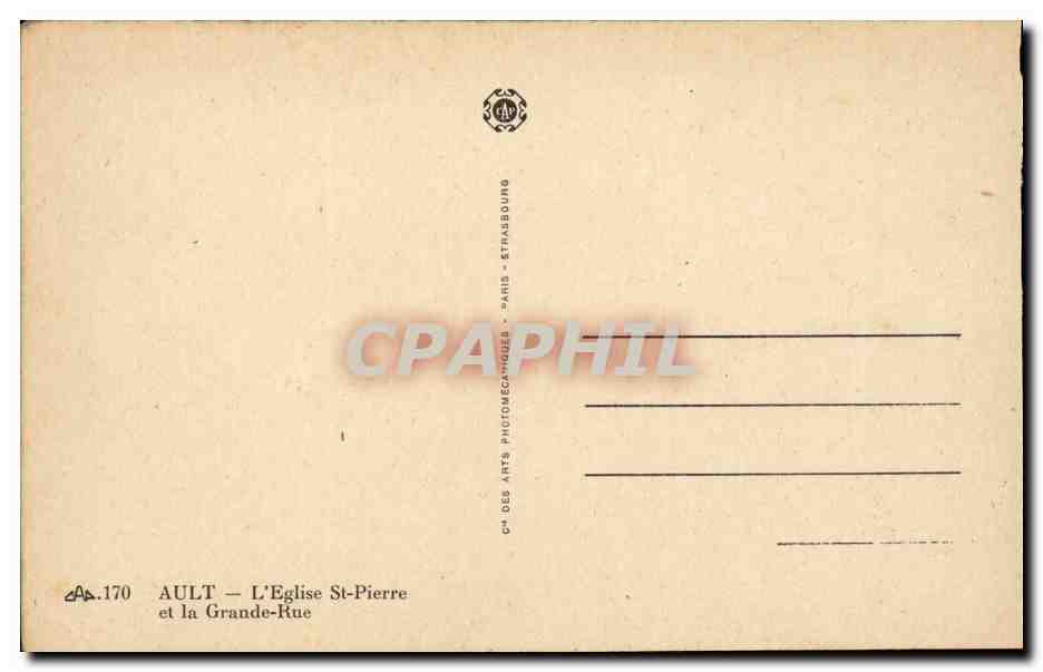 Ault - L'Eglise St Pierre et la Grande Rue - - CPA  — Back