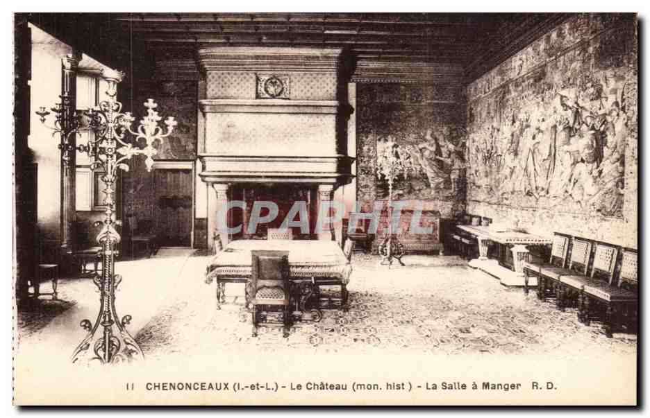 Chenonceaux - Le Chateau - La Salle a Manger - CPA 