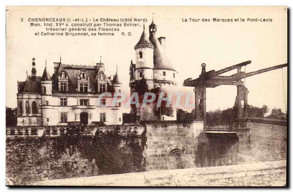 Chenonceaux - Le Chateau - La Tour des Marques et le Pont Levis CPA 
