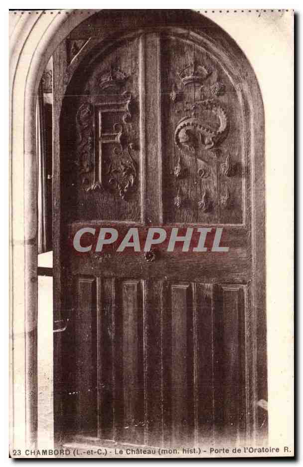 Chenonceaux - Le Chateau - Porte de l'Oratoire CPA 
