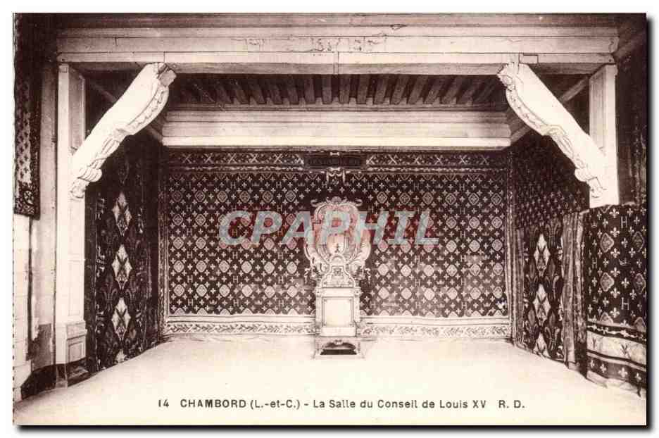 Chambord - La Salle du Conseil de Louis XV CPA 