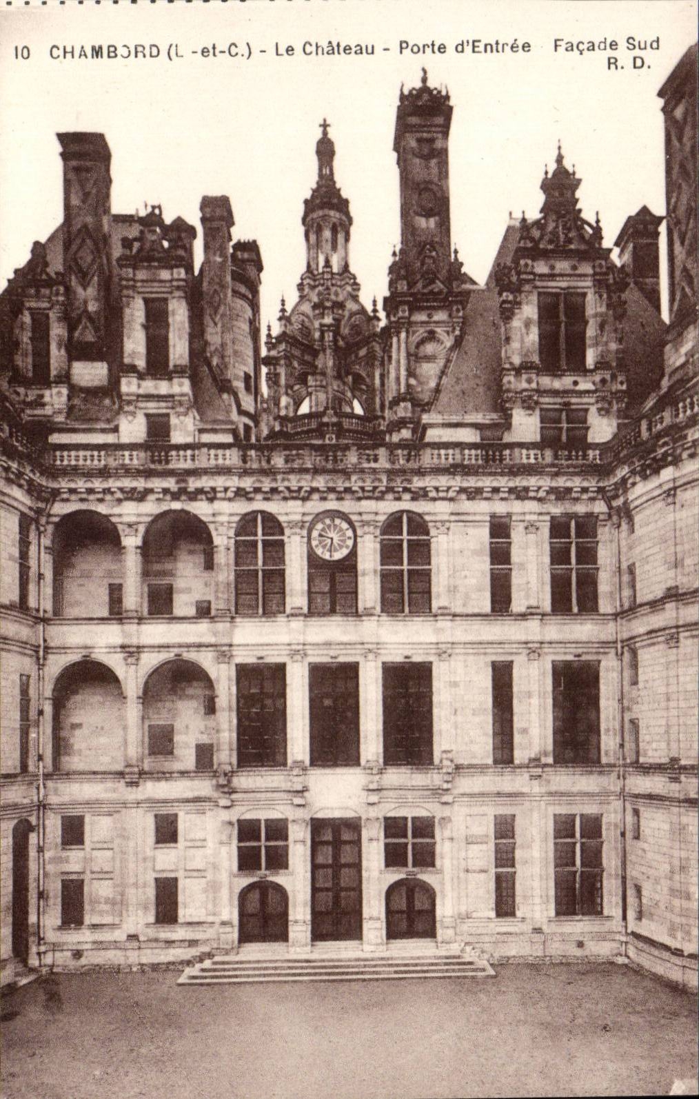 Chambord - Le Chateau - Porte d'Entree - Facade Sud CPA 