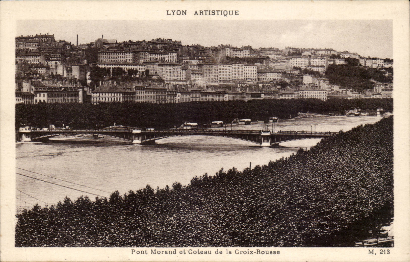 Lyon - Pont Morand et Coteau de la Croix Rousse CPA 