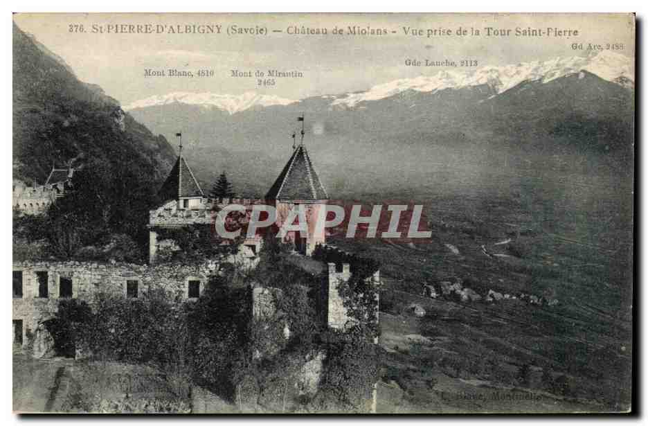 St Pierre d'Albigny - Chateau de Miolans - Vue prise de la Tour St Pierre CPA 