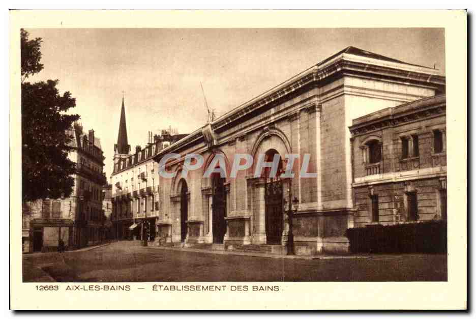 Aix les Bains - Etablissement des Bains CPA 