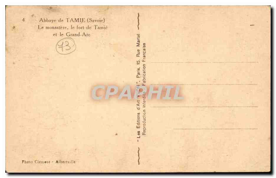 Abbaye de Tamie - la Maonastere - Le Fort de Tamie et le Grand Arc CPA  — Rückseite