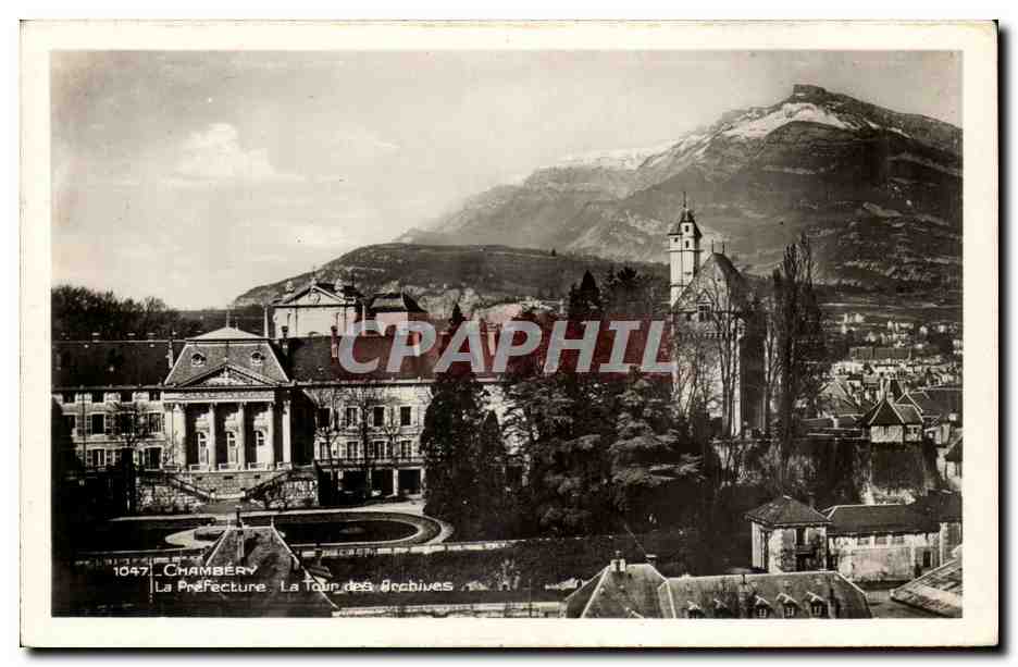 Chambéry — La Préfecture et La Tour des Archives — L. Blanc, Phot. Montmélian