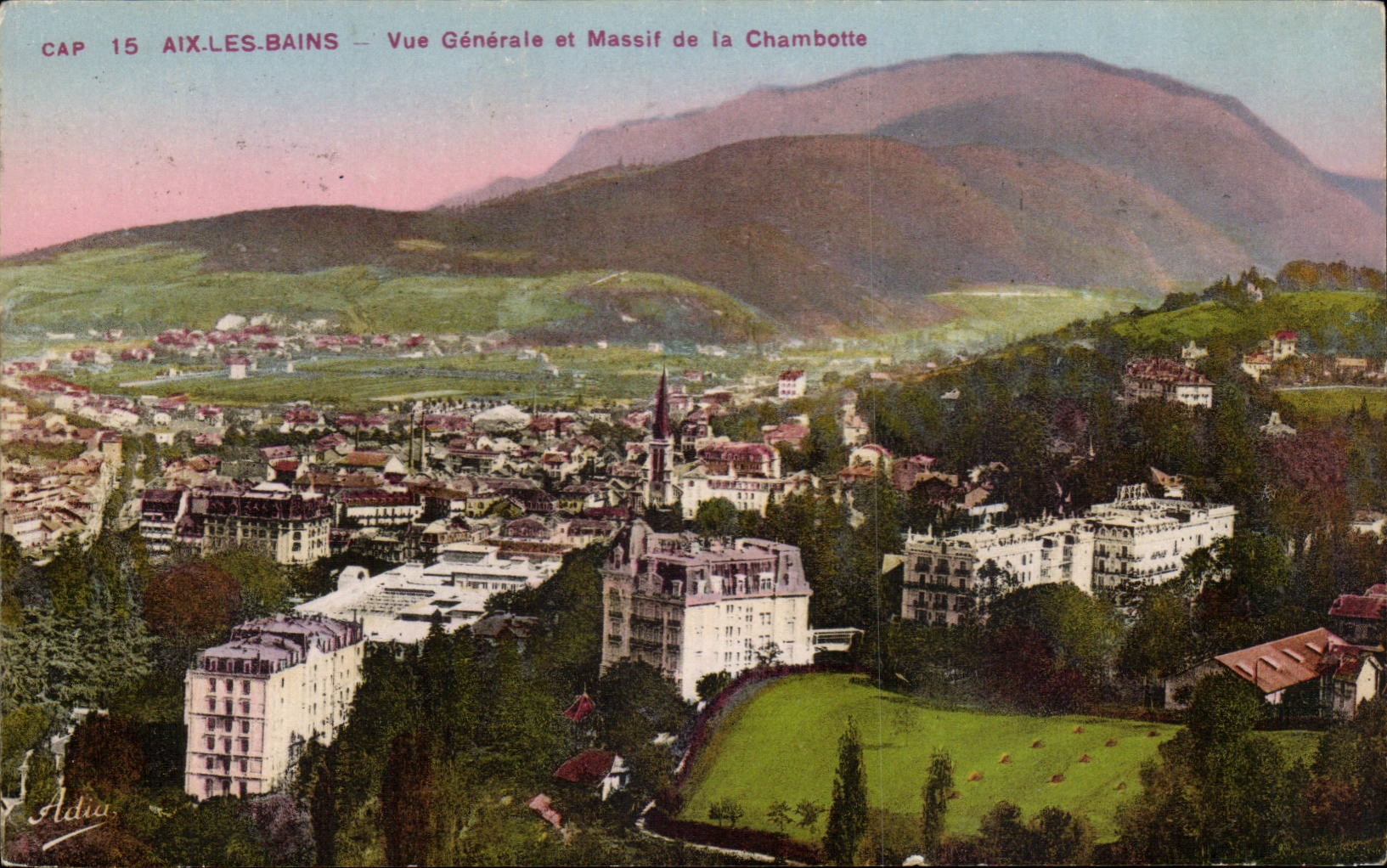 Aix les Bains - Vue Generale et Massif de la Chambotte CPA 