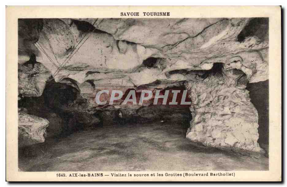 Aix les Bains - Visitez la Source et les Grottes Boulevard Barthollet CPA 