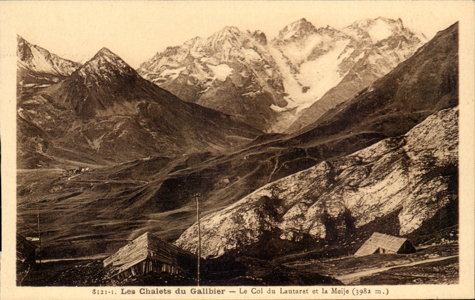 Les Chalets de Galibier - Le Col de Lautaret et la Meije CPA 