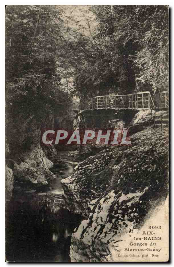CPA Aix les Bains Gorges du Sierroz Gresy
