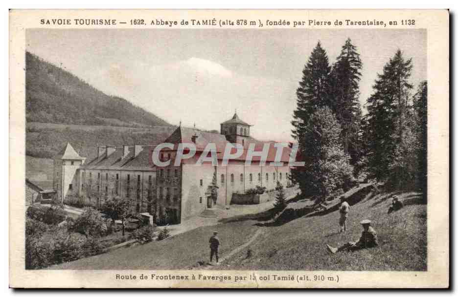 CPA SAvoie Route de Frontenex a Faverges par le col Tamie Abbaye de Tamie