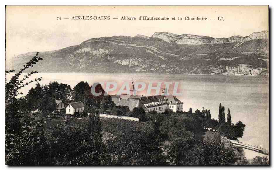 CPA Aix les Bains Abbaye d'Hautecombe et le Chambotte