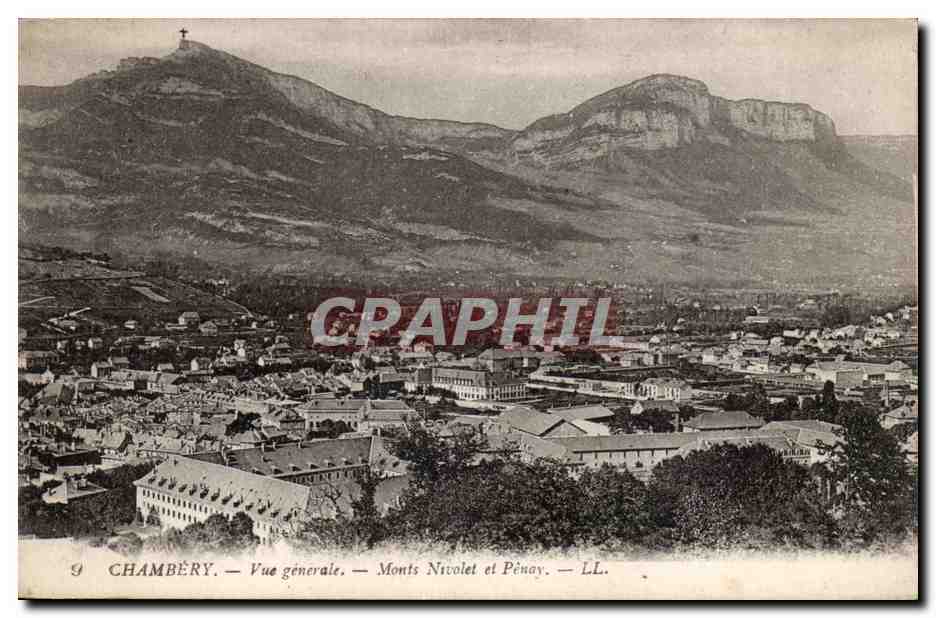 CPA Chambery Vue generale Monts Nivolet et penay