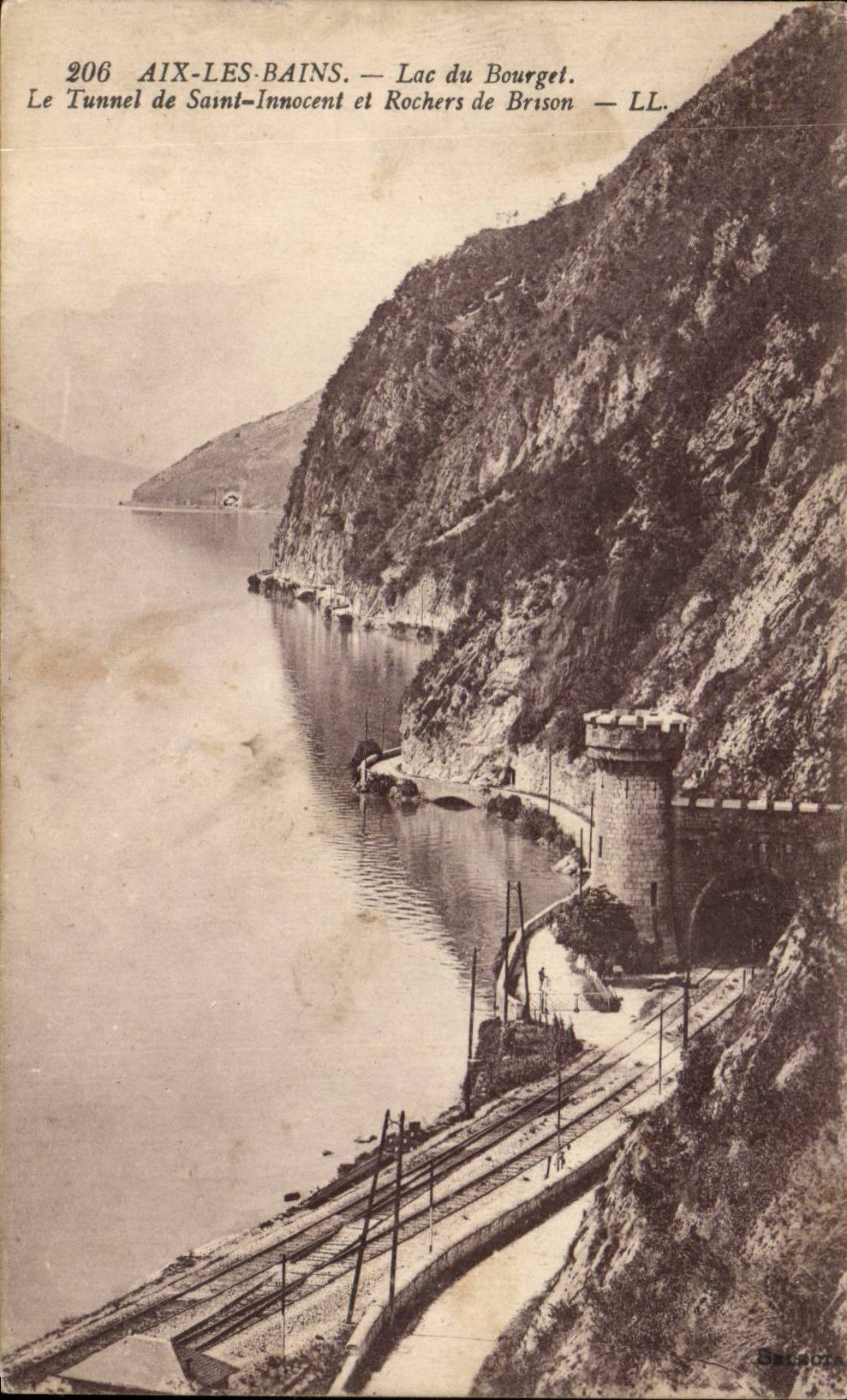 CPA Aix les Bains Lac du Bourget Le tunnel de Saint innocent et rochers de Brison