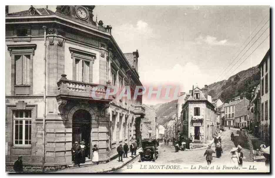 Mont Dore - La Poste et la Fourche - CPA 
