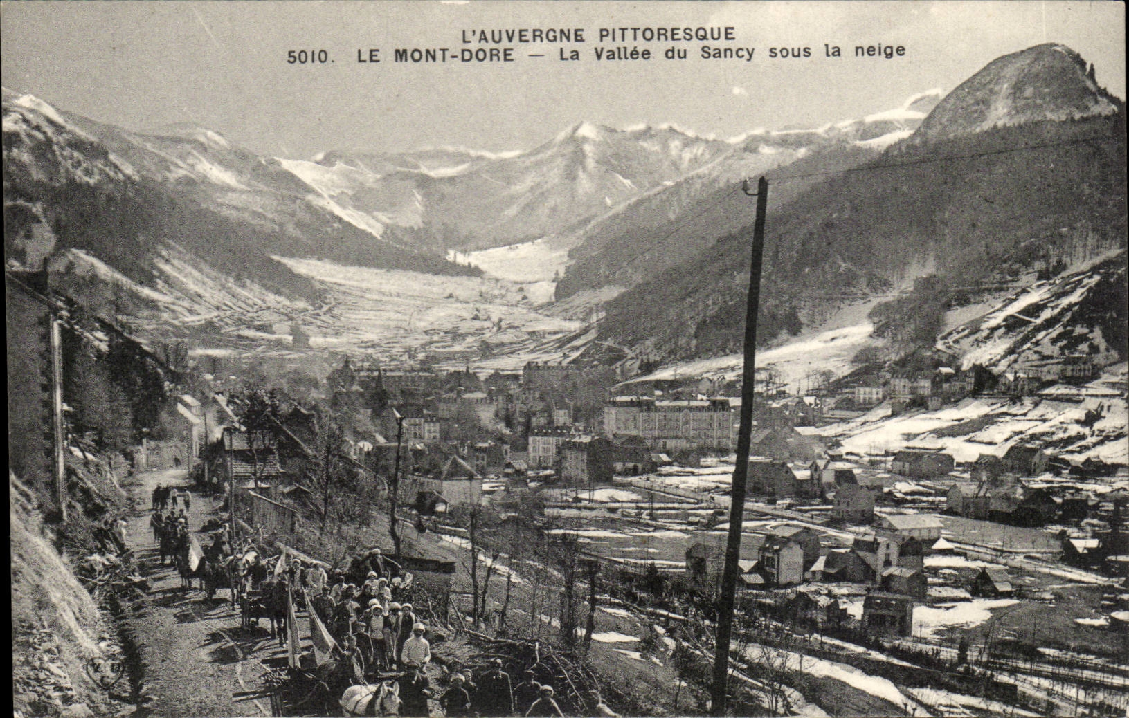Le Mont-Dore — La Vallée du Sancy sous la neige — L'Auvergne pittoresque