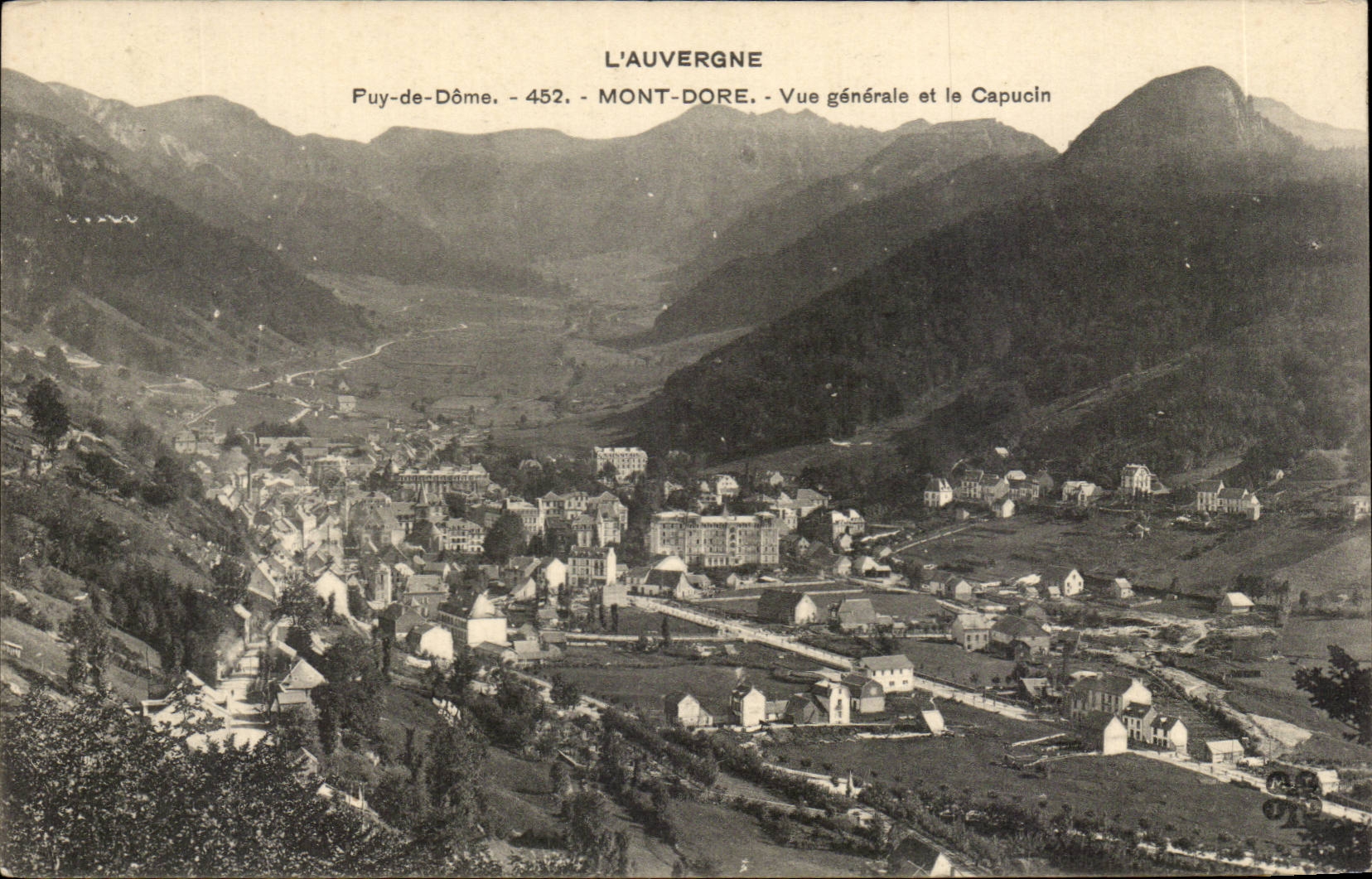 Mont Dore - Vue Generale et le capucin - CPA 