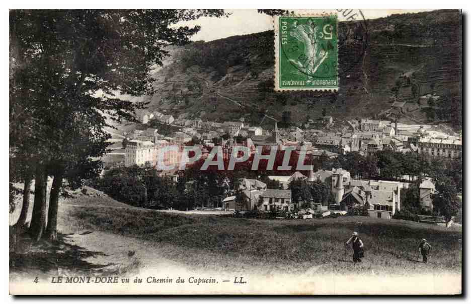 Mont Dore - Vu du Chemin du capucin - CPA 