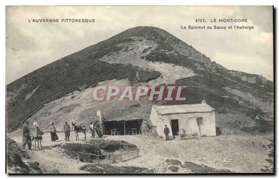 CPA Auvergne Mont dore Le sommet du sAncy et l'auberge (ane donkey)