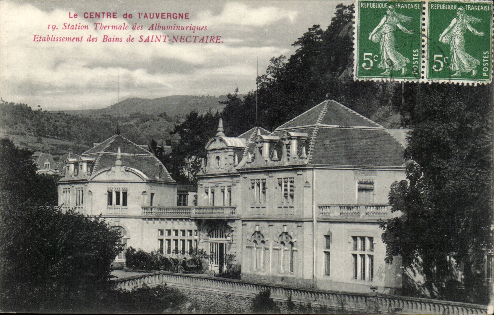 Das ZENTRUM der Auvergne — Thermalbad für Albuminuriker, Einrichtung der Bäder von Saint-Nectaire — Editions des Galeries Modernes, Issoire